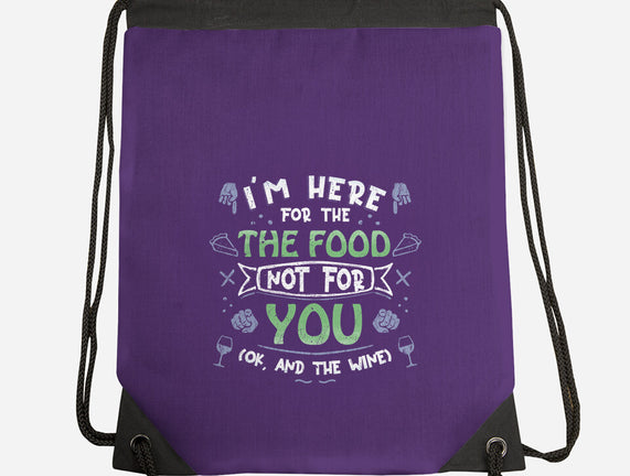 Here For The Food