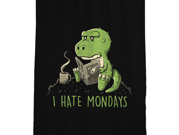 I Hate Mondays