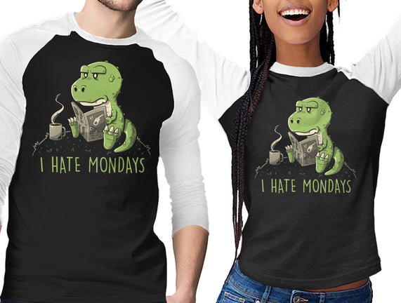 I Hate Mondays