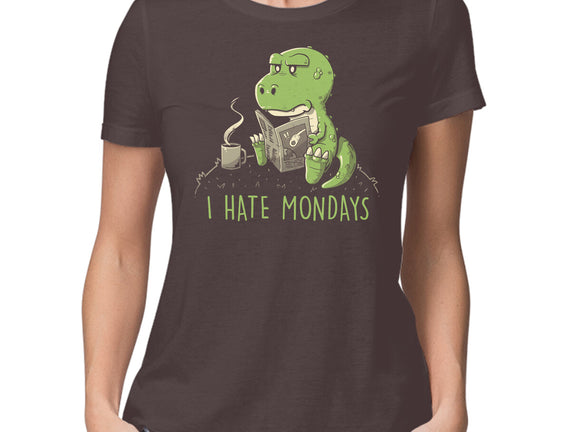 I Hate Mondays