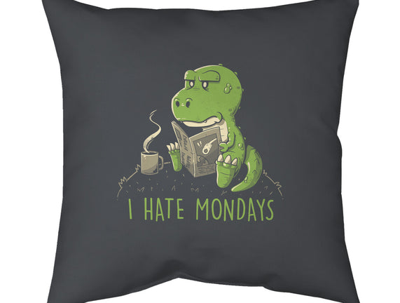 I Hate Mondays