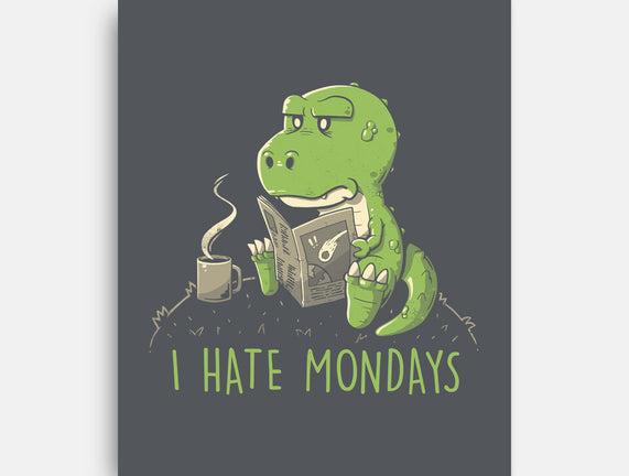 I Hate Mondays