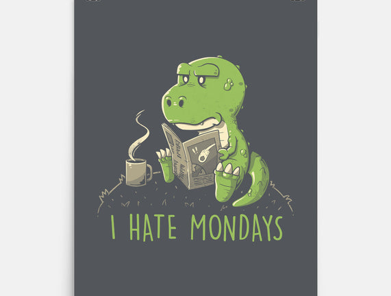 I Hate Mondays