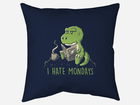 I Hate Mondays