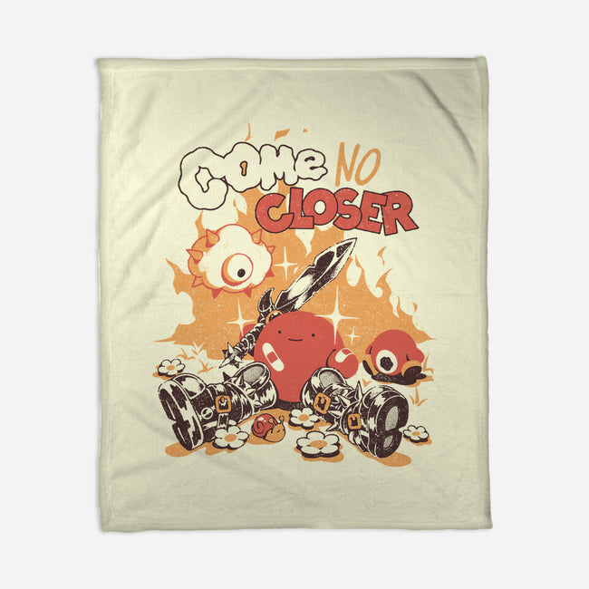 Come No Closer-None-Fleece-Blanket-ilustrata