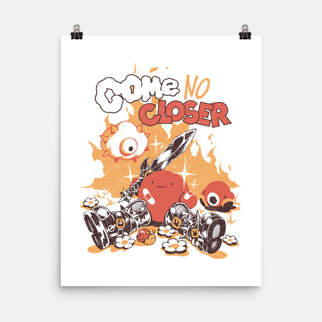 Come No Closer-None-Matte-Poster-ilustrata