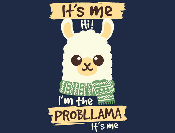 I'm The Probllama