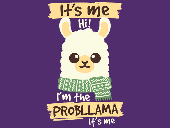 I'm The Probllama