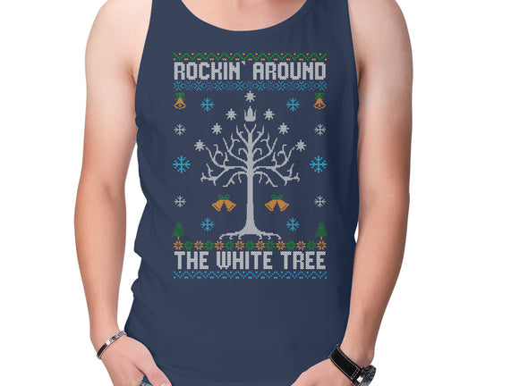 Rockin Around The White Tree