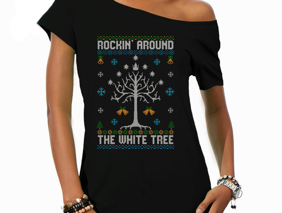 Rockin Around The White Tree