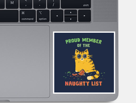 Proud Member Of The Naughty List