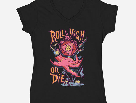 Roll High Or Die Evil