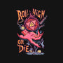 Roll High Or Die Evil-None-Removable Cover w Insert-Throw Pillow-marsdkart