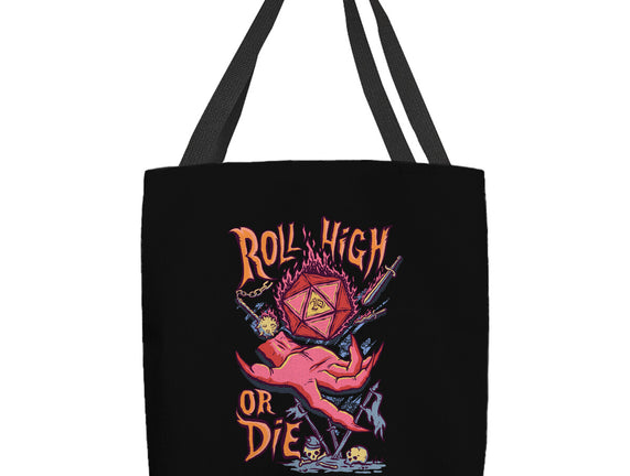 Roll High Or Die Evil