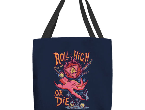 Roll High Or Die Evil