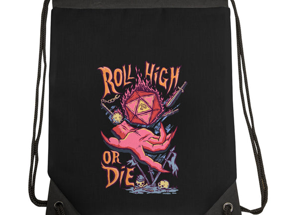 Roll High Or Die Evil