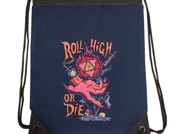 Roll High Or Die Evil