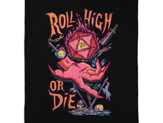 Roll High Or Die Evil