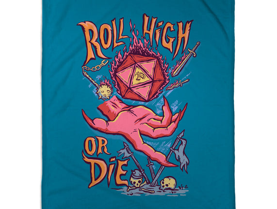 Roll High Or Die Evil