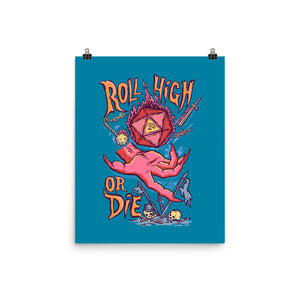 Roll High Or Die Evil