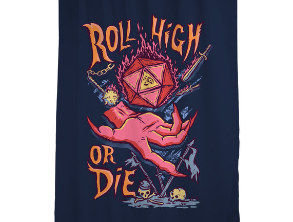 Roll High Or Die Evil