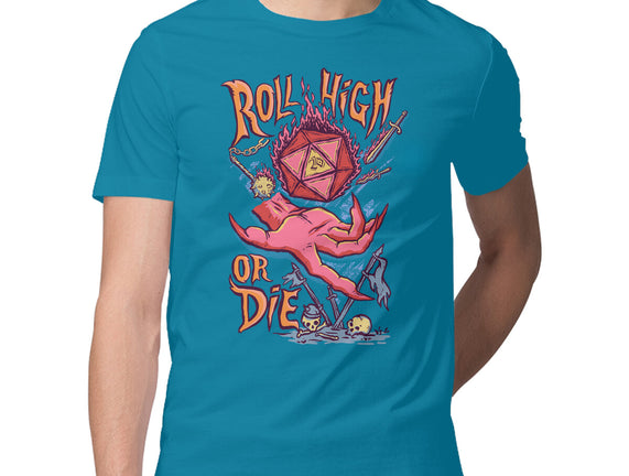 Roll High Or Die Evil