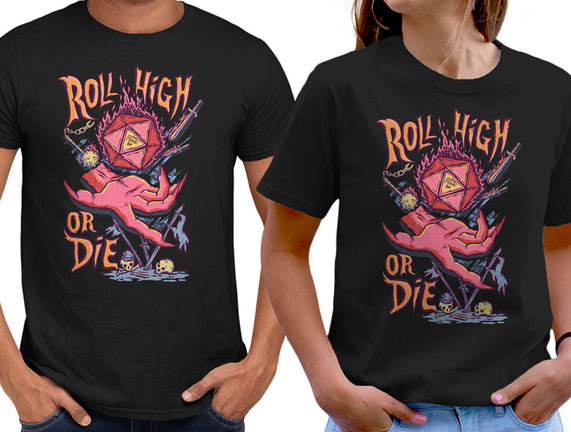 Roll High Or Die Evil