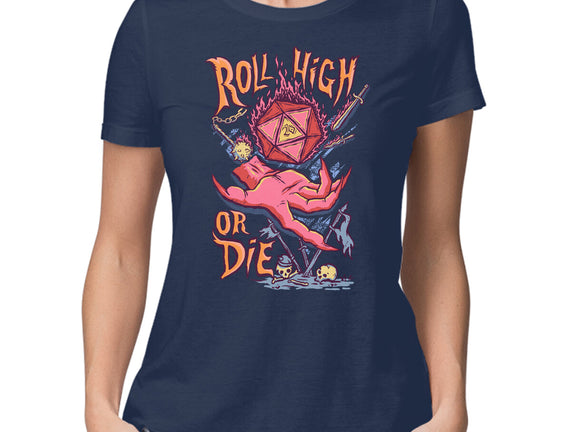 Roll High Or Die Evil