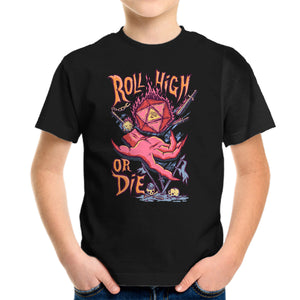 Roll High Or Die Evil