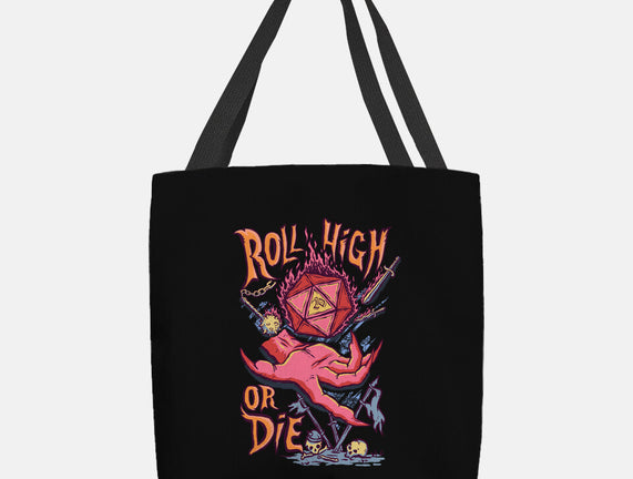 Roll High Or Die Evil