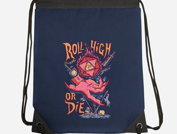 Roll High Or Die Evil