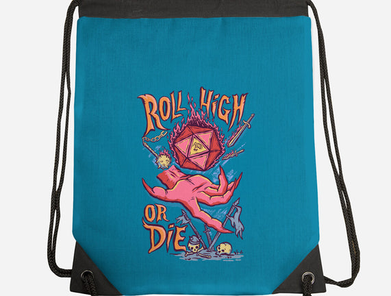 Roll High Or Die Evil