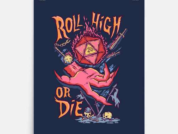 Roll High Or Die Evil