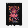 Roll High Or Die Evil-None-Polyester-Shower Curtain-marsdkart