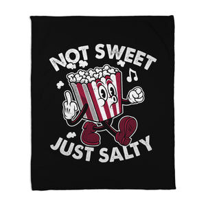 Not Sweet Just Salty