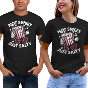 Not Sweet Just Salty