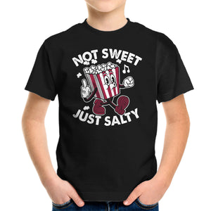 Not Sweet Just Salty