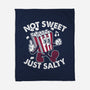 Not Sweet Just Salty-None-Fleece-Blanket-Nemons