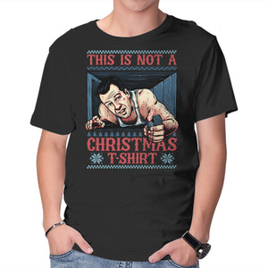 Not A Christmas Tshirt