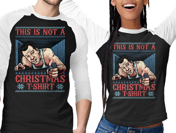 Not A Christmas Tshirt