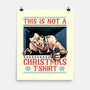 Not A Christmas Tshirt-None-Matte-Poster-glitchygorilla