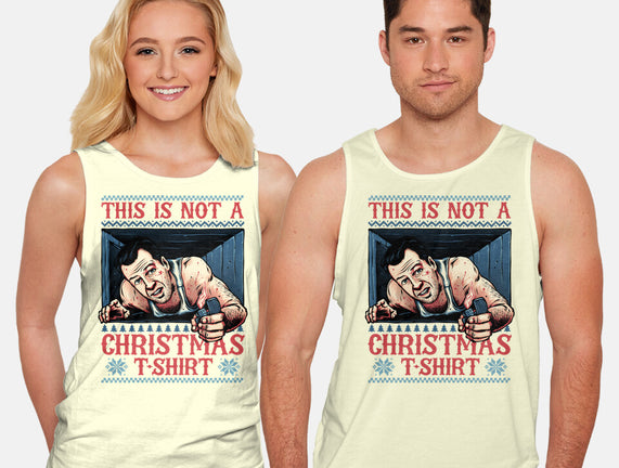 Not A Christmas Tshirt