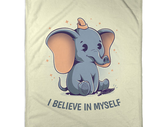 I Believe In Myself