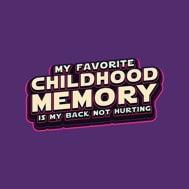 My Favorite Childhood Memory-Unisex-Crew Neck-Sweatshirt-Whimsical Thinker