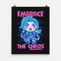 Embrace The Chaos-None-Matte-Poster-paulagarcia