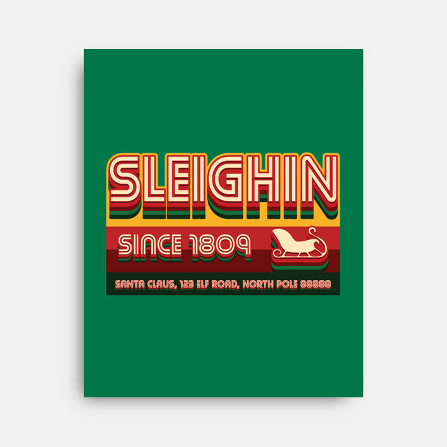 Sleighin Since 1809-None-Stretched-Canvas-Whimsical Thinker