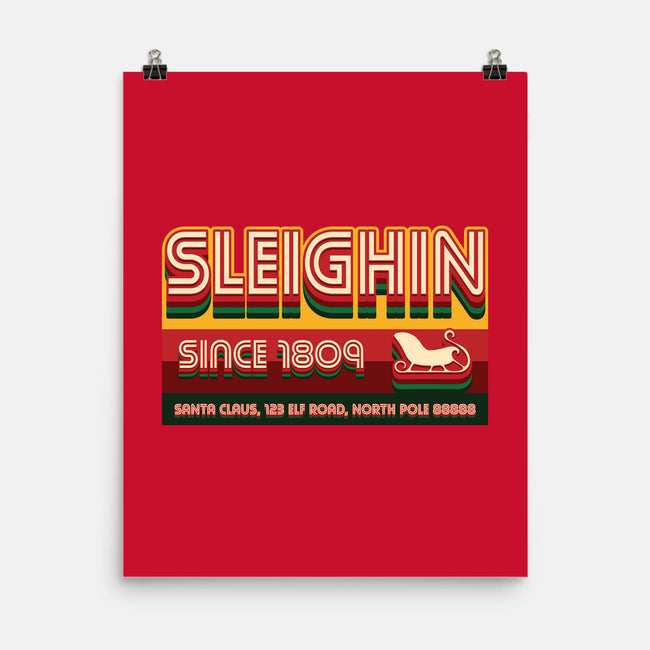 Sleighin Since 1809-None-Matte-Poster-Whimsical Thinker