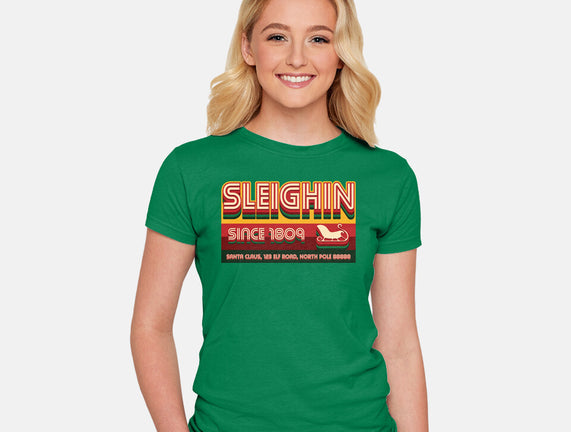 Sleighin Since 1809