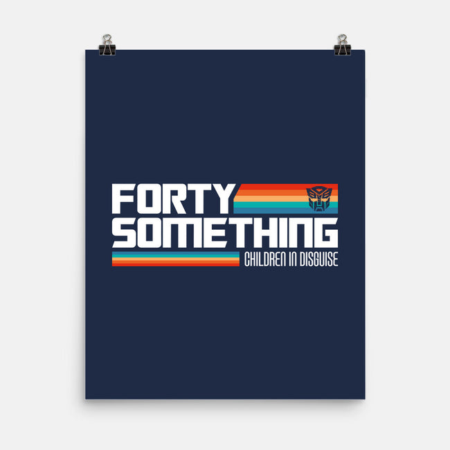 Forty Something-None-Matte-Poster-BadBox