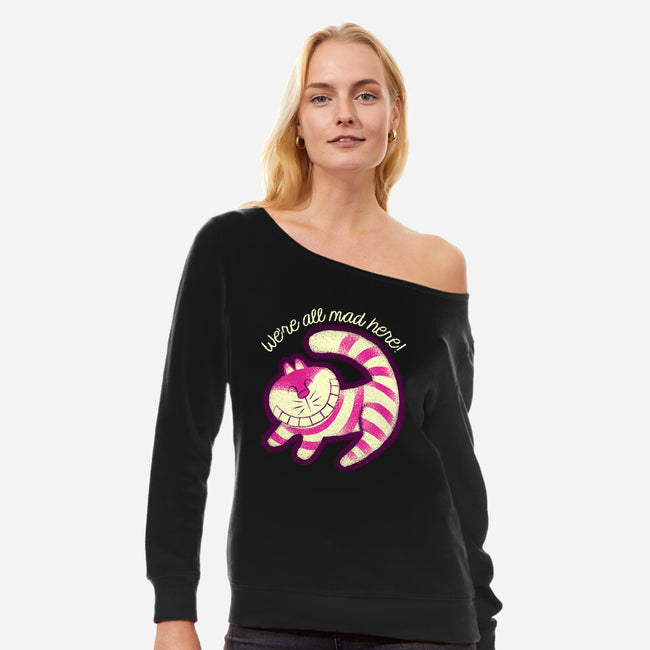 All Mad Here-Womens-Off Shoulder-Sweatshirt-naomori